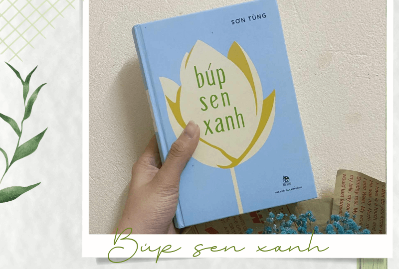 Tóm tắt Búp sen xanh