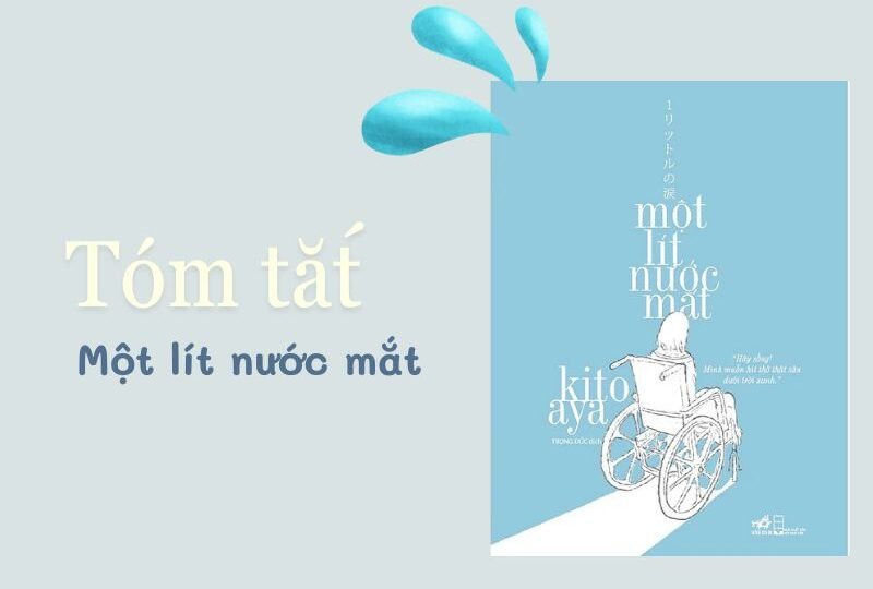 tóm tắt một lít nước mắt