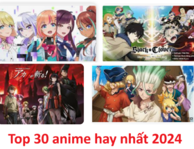 Top 30 anime hay nhất 2024
